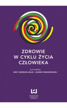 Zdrowie w cyklu życia człowieka - Ebook - 978-83-7525-700-7