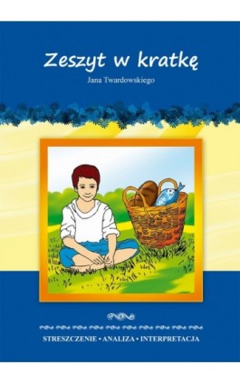 Zeszyt w kratkę Jana Twardowskiego - Danuta Anusiak - Ebook - 978-83-7898-307-1