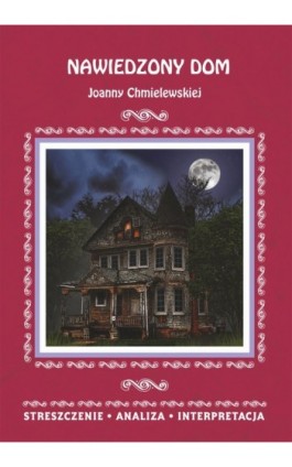 Nawiedzony dom Joanny Chmielewskiej - Alina Łoboda - Ebook - 978-83-7898-345-3