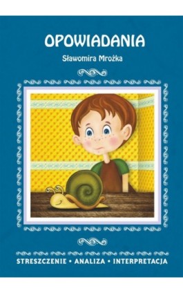 Opowiadania Sławomira Mrożka - Elżbieta Bator - Ebook - 978-83-7898-346-0