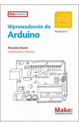 Wprowadzenie do Arduino - Banzi Massimo - Ebook - 978-83-7541-217-8