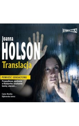 Translacja - Joanna Holson - Audiobook - 978-83-7927-357-7