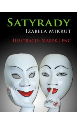 Satyrady - Izabela Mikrut - Ebook - 978-83-61184-58-4