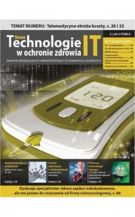 Nowe Technologie IT w Ochronie Zdrowia 2 / 2013 TOM II - Praca zbiorowa - Ebook