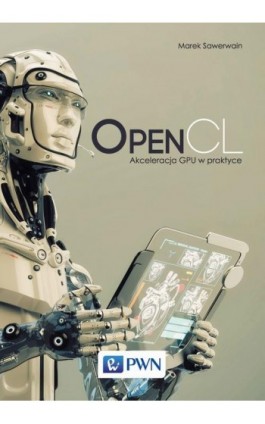 OpenCL - Marek Sawerwain - Ebook - 978-83-01-18045-4