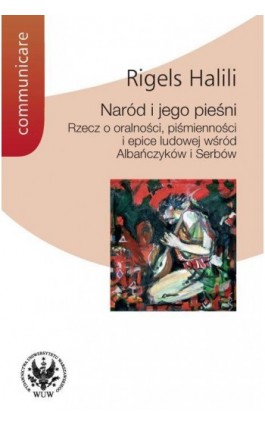 Naród i jego pieśni - Rigels Halili - Ebook - 978-83-235-1352-0