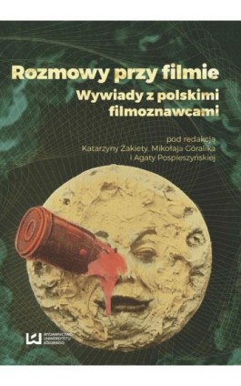 Rozmowy przy filmie - Ebook - 978-83-8088-139-6