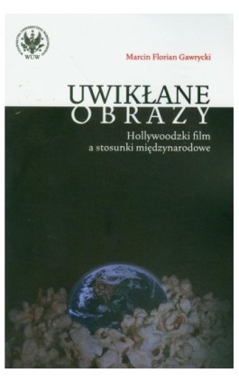 Uwikłane obrazy - Marcin Florian Gawrycki - Ebook - 978-83-235-1196-0