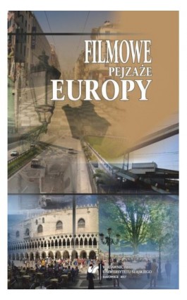 Filmowe pejzaże Europy - Ebook - 978-83-226-3170-6