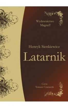 Latarnik - Henryk Sienkiewicz - Audiobook - 9788365449252