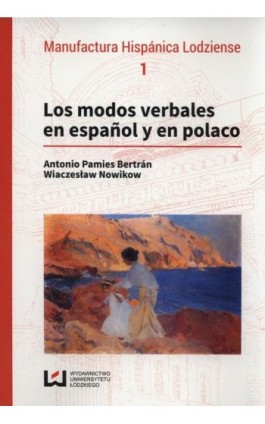 Los modos verbales en espanol y en polaco - Antonio Pamies Bertrán - Ebook - 978-83-7969-700-7