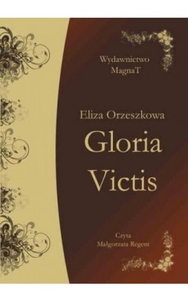 Gloria Victis - Eliza Orzeszkowa - Audiobook - 9788365449191