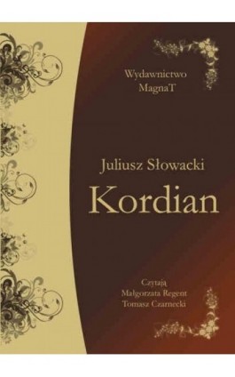 Kordian - Juliusz Słowacki - Audiobook - 9788365449276