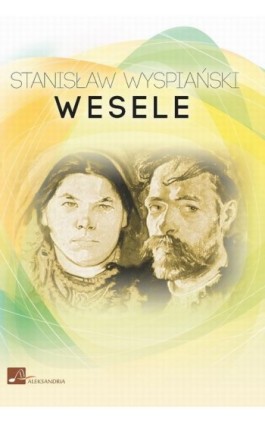 Wesele - Stanisław Wyspiański - Audiobook - 978-83-6544-904-7