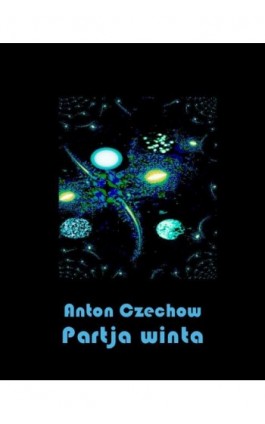 Partia winta - Anton Czechow - Ebook - 978-83-7950-803-7