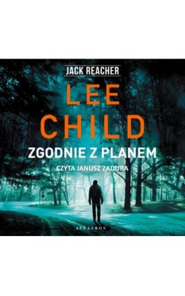 Zgodnie z planem - Lee Child - Audiobook - 978-83-8125-846-3