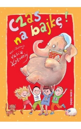 Czas na bajkę - Katarzyna Kołodziej - Ebook - 9788366620148
