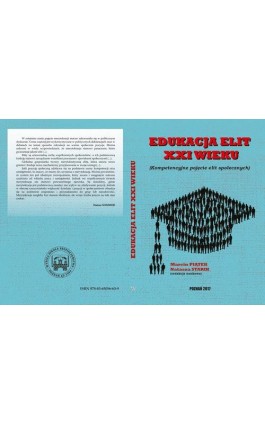 EDUKACJA ELIT XXI WIEKU Kompetencyjne pojęcie elit społecznych - Ebook - 978-83-65096-60-9