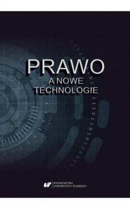 Prawo a nowe technologie - Ebook - 978-83-226-3798-2