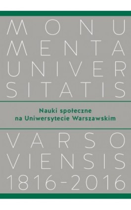 Nauki społeczne na Uniwersytecie Warszawskim - Ebook - 978-83-235-4304-6