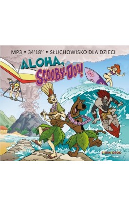 Aloha, Scooby-Doo! - Magdalena Mickiewicz - Audiobook - 9788366620278