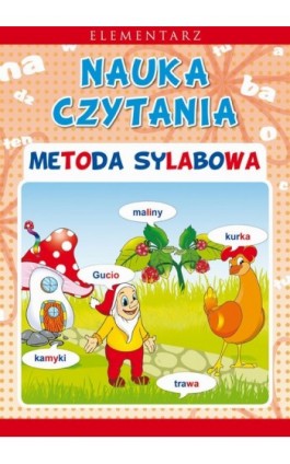 Nauka czytania. Metoda sylabowa - Beata Guzowska - Ebook - 978-83-7898-380-4
