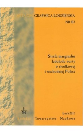 Acta Geographica Lodziensia t. 103 - Praca zbiorowa - Ebook