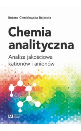 Chemia analityczna - Bożena Chmielewska-Bojarska - Ebook - 978-83-8142-748-7