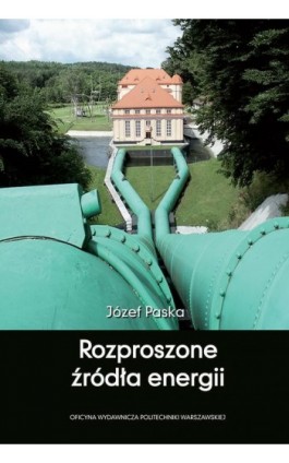 Rozproszone źródła energii - Józef Paska - Ebook - 978-83-8156-080-1