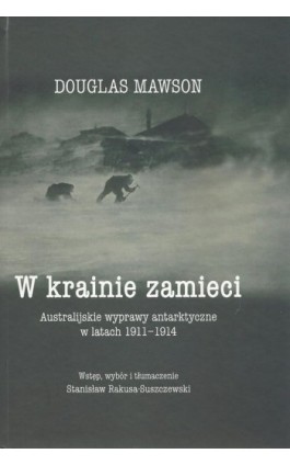 W krainie zamieci - Douglas Mawson - Ebook - 978-83-7545-546-5