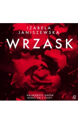 Wrzask - Izabela Janiszewska - Audiobook - 978-83-66553-39-2