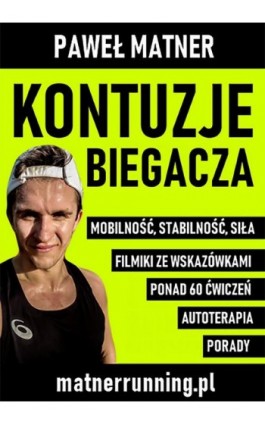 Kontuzje Biegacza - Paweł Matner - Ebook - 978-83-957841-0-1