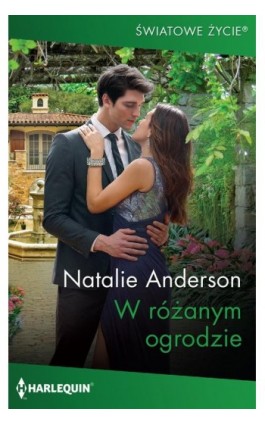 W różanym ogrodzie - Natalie Anderson - Ebook - 978-83-276-4944-7