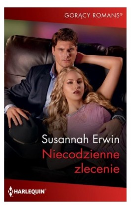 Niecodzienne zlecenie - Susannah Erwin - Ebook - 978-83-276-5447-2