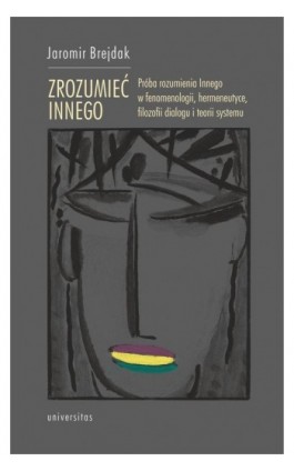 Zrozumieć Innego - Jaromir Brejdak - Ebook - 978-83-242-6447-6
