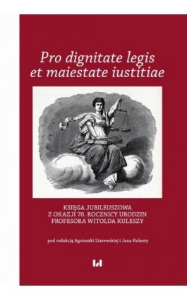 Pro dignitate legis et maiestate iustitiae - Ebook - 978-83-8142-750-0
