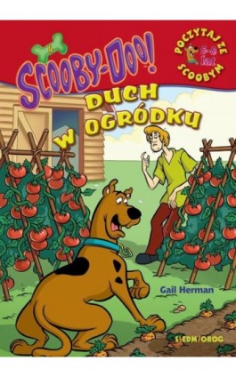 ScoobyDoo! Duch w ogródku Poczytaj ze Scoobym - Gail Herman - Ebook - 978-83-66620-45-2