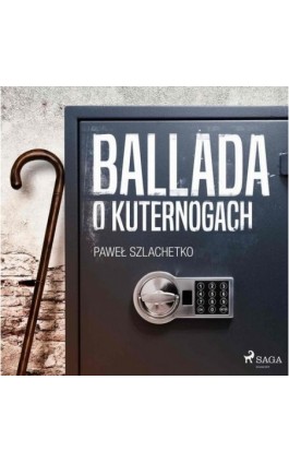 Ballada o kuternogach - Paweł Szlachetko - Audiobook - 9788726515657