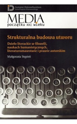 Strukturalna budowa utworu - Małgorzata Stępień - Ebook - 978-83-7545-357-7