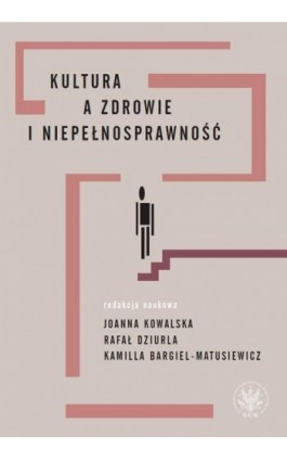 Kultura a zdrowie i niepełnosprawność - Ebook - 978-83-235-3547-8