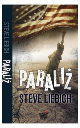 Paraliż - Steve Liebich - Ebook - 978-83-957732-0-4