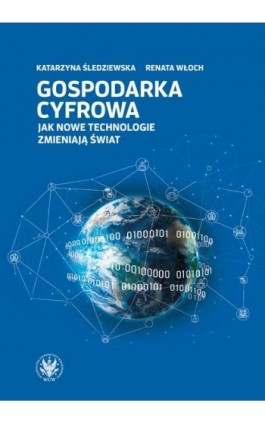 Gospodarka cyfrowa - Katarzyna Śledziewska - Ebook - 978-83-235-4194-3