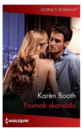 Posmak skandalu - Karen Booth - Ebook - 978-83-276-5448-9