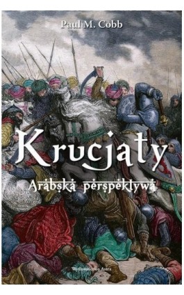 Krucjaty - Paul M. Cobb - Ebook - 978-83-66625-03-7