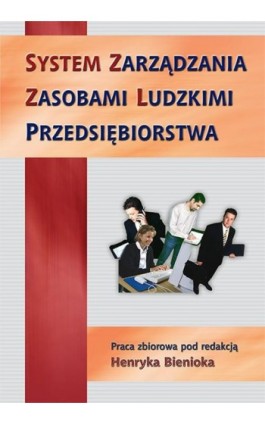 System zarządzania zasobami ludzkimi przedsiębiorstwa - Ebook - 83-7246-832-X