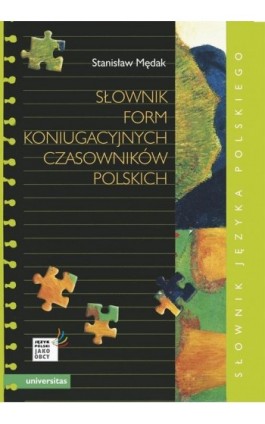Słownik form koniugacyjnych czasowników polskich - Stanisław Mędak - Ebook - 978-83-242-1922-3