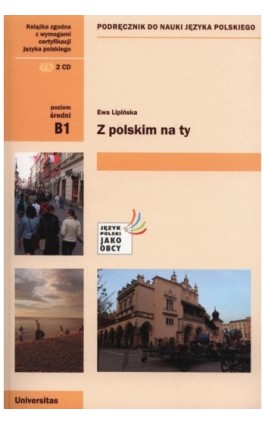 Z polskim na Ty B1 Podręcznik do nauki języka polskiego + CD - Ewa Lipińska - Ebook - 978-83-242-1582-9