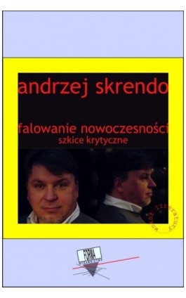 Falowanie nowoczesności - Andrzej Skrendo - Ebook - 978-83-66180-90-1