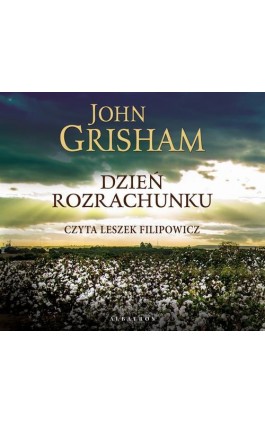 DZIEŃ ROZRACHUNKU - John Grisham - Audiobook - 978-83-8125-966-8