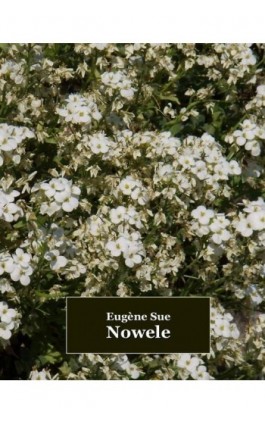 Nowele - Eugène Sue - Ebook - 978-83-7950-998-0
